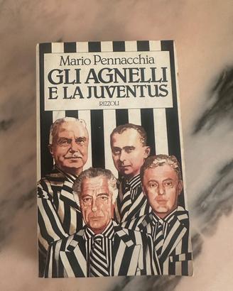 Libro Gli Agnelli e la Juventus