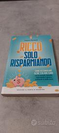 Ricco Solo Risparmiando - Francesco Narmenni