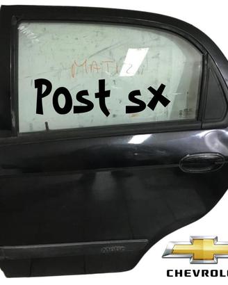 PORTIERA POSTERIORE SINISTRA CHEVROLET Matiz 4° S