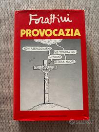Forattini - Provocazia