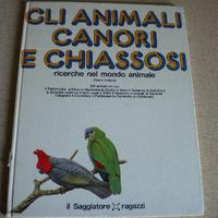 Gli animali canori e chiassosi il saggiatore '72