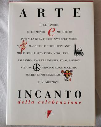 Libro Arte e incanto della celebrazione 