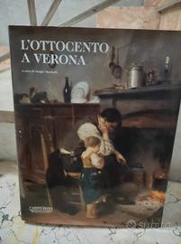 L'ottocento a Verona, Sergio Marinelli, Cariverona