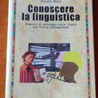 Libro Conoscere la linguistica di Claudia Masia