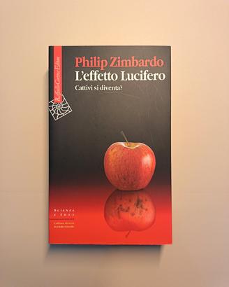 Zimbardo L'effetto Lucifero