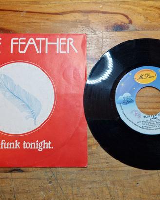 DISCO VINILE 45 GIRI  BLUE FEATHER