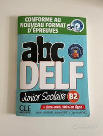 ABC Delf Junior Scolaire B2