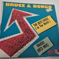 Bruce & Bongo - The best disco Vinile 45 Giri