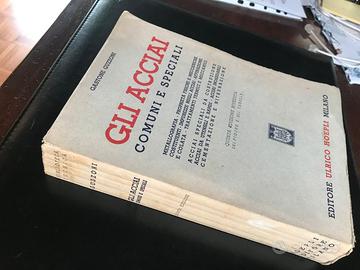 Guzzoni "Gli acciai comuni e speciali" 1952