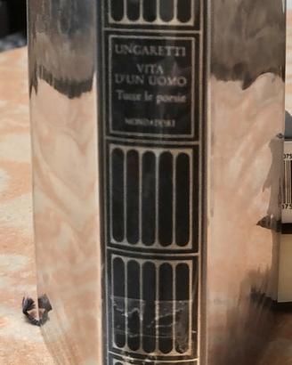 "Ungaretti Tutte le poesie"