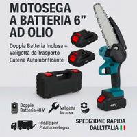 MOTOSEGA  2 BATTERIA 48V 6" Lubrificata OLIO 