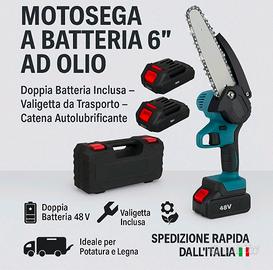MOTOSEGA  2 BATTERIA 48V 6" Lubrificata OLIO 