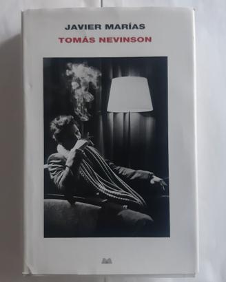 Javier Marias "Tomas Nevinson"