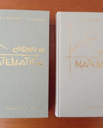Corso di Matematica 1+2 per ITI - Carboni/Ventola