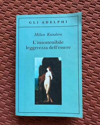 L’Insostenible leggereza dell’essere - Kundera