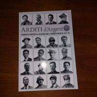 Libro Arditi d'argento della Grande Guerra 