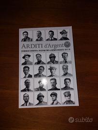 Libro Arditi d'argento della Grande Guerra 