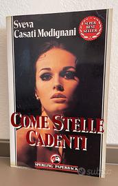 Sveva Casati Modignani Come stelle cadenti Paperba