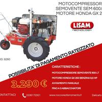 MOTOCOMPRESSORE LISAM SEMOVENTE 600 LT BENZINA