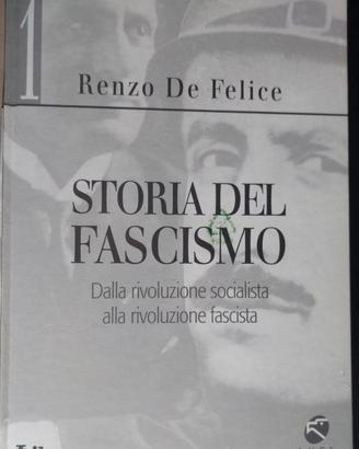 Storia del fascismo - Renzo De Felice