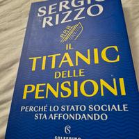 Libro Il Titanic delle Pensioni