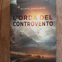 L’orda del Controvento – Alain Damasio (Mondadori)