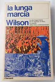 La Lunga Marcia. L'epopea Del Comunismo Cinese.