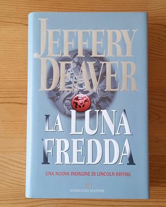 Jeffery Deaver – La Luna Fredda 1°Edizione