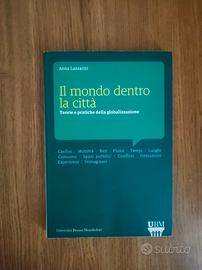 Il mondo dentro la città Anna Lazzarini