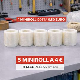 miniroll senza anima 5pz 4€ Italcoreless 7 cm