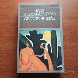 Joao Guimaraes Rosa- Il grande sertao