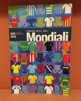 Mondiali Sudafrica 2010 - Corriere della sera