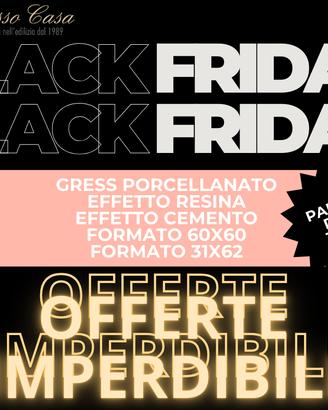 SUPER PROMO GRESS PORCELLANATO