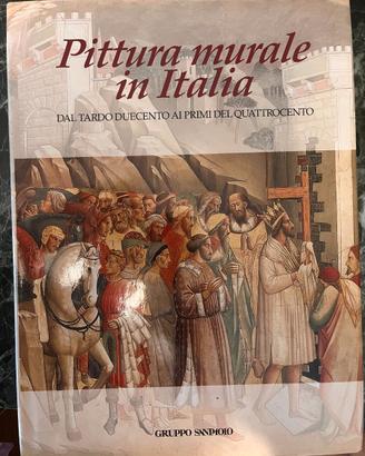 Pittura murale in Italia. Dal tardo Duecento