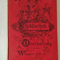LIBRO tedesco del 1898 Bibliothek der Unterhaltung
