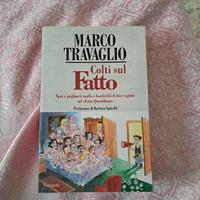 libro Colti sul Fatto di Travaglio Marco
