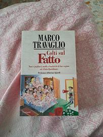 libro Colti sul Fatto di Travaglio Marco