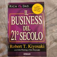 Il Business del 21° Secolo Robert Kiyosaki