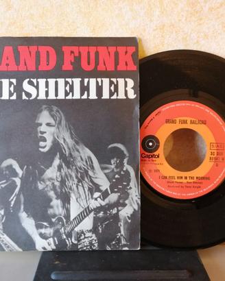 raro 45 giri   -  Grand Funk Railroad : GIMME SHEL