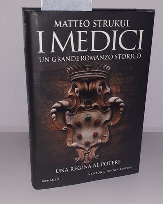 Libro romanzo - I Medici - Matteo Strukul