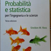 Probabilità Statistica Scienze Ingegneria Ross