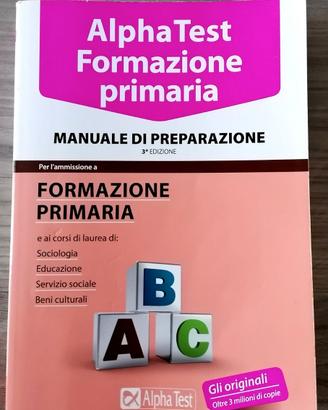 manuale di preparazione FORMAZ.PRIMARIA ALPHA TEST
