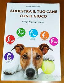 ADDESTRA IL CANE CON ILGIOCO