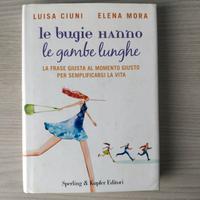 Libro Le bugie hanno le gambe lunghe