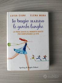 Libro Le bugie hanno le gambe lunghe