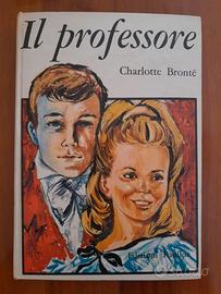 IL PROFESSORE.CHARLOTTE BRONTË. Ed.PAOLINE 1966