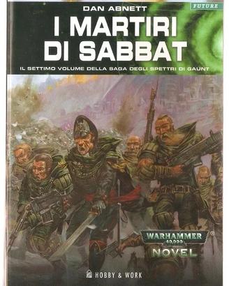 LIBRO I MARTIRI DI SABBAT 7° VOL DELLA SAGA DEGLI