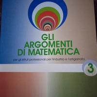 Gli argomenti di matematica. 3.