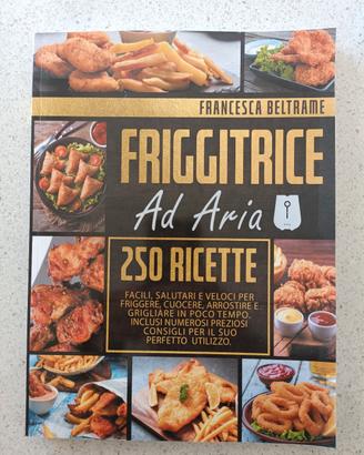 RICETTE FRIGGITRICE AD ARIA