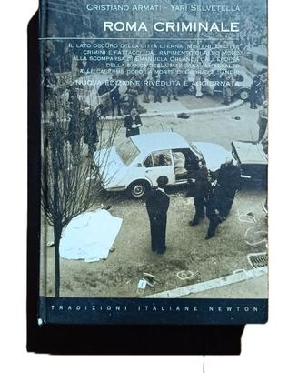 Roma criminale ITA | Armati Selvetella |Hard cover